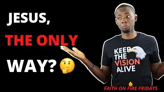 Jesus Is the Only Way to Heaven 🤔 | Is Jesus the Only Way to God?