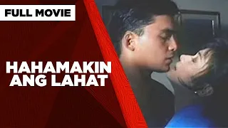 HAHAMAKIN ANG LAHAT: Vilma Santos, Gabby Concepcion & Snooky Serna | Full Movie