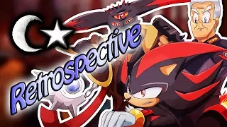 Shadow the Hedgehog ~RETROSPECTIVE~