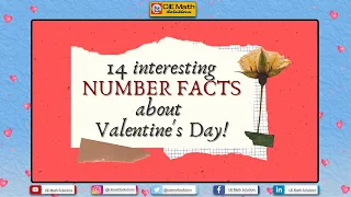 14 Interesting NUMBER FACTS about Valentine's Day| Valentines Day by the numbers| Facts & Statistics