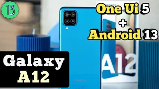 Galaxy A12 One Ui 5 & Android 13 Update || Galaxy A12 New Update