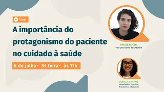 A importância do protagonismo do paciente no cuidado à saúde