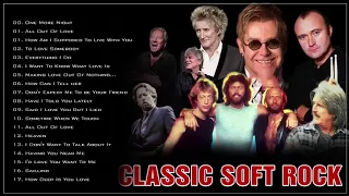 Phil Collins, Air Supply, Elton John, Lobo, Bryan Adams, Bee Gees - Best Soft Songs 2019