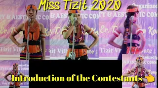 Introduction of the Contestants||Miss Tizit||2020 Mon: Nagaland