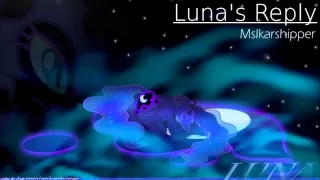 Luna's Reply (Lullaby for a Princess Luna Version)