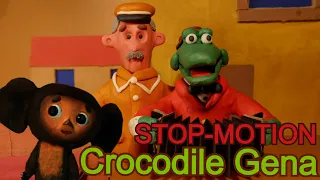 [STOP-MOTION] Crocodile Gena's Birthday Song (Песня крокодила Гены)