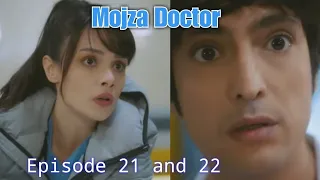 Mojza Doctor episode 21 and 22 explained in Urdu Hindi