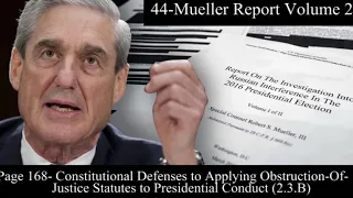 44 Mueller Report Audiobook Page 168- B. Defenses to Applying Obstruction-Of-Justice  Statutes