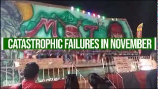 Catastrophic Failures in November 2019