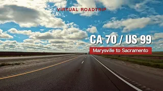 [4K] California 70, Marysville to Scramento