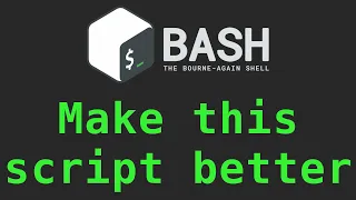 How Would You Improve This Shell Script?