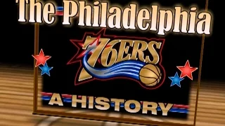 The Philadelphia 76ers - A History