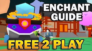 Uncover the Best Free 2 Play Enchant Guide - Sword Fighters Simulator Tips!