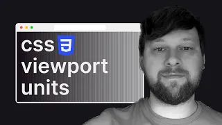 vh, vw, vmin, vmax: How to use CSS Viewport Units