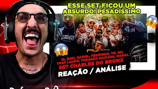 ABSURDO!!!! SET CHARLES DO BRONX [REAÇÃO/ ANÁLISE]