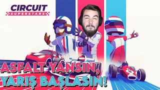 ASFALT YANSIN, YARIŞ BAŞLASIN! | Circuit Superstars