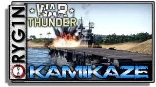 War Thunder - Carrier Kamikaze