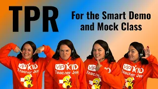 TPR | Total Physical Response |VIPKid Smart Demo | VIPKid Mock Class | ESL Teaching Strategies 2021