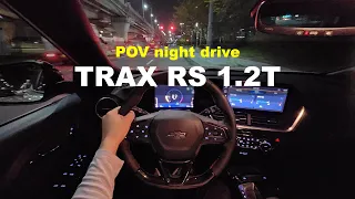 2024 Chevrolet TRAX Crossover RS 1 2turbo POV night drive