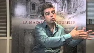 Interview Joël CHAPRON autour de LA MAISON A LA TOURELLE