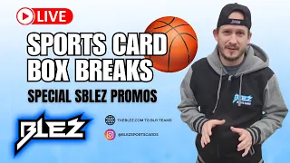 WATCH SBLEZ OPEN BOXES OF BASKETBALL CARDS! #liveboxbreaks #groupbreaks #sportscards #boxbreak