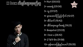 X box Songs Collection ( X box သီချင်းများစုစည်းမှု)