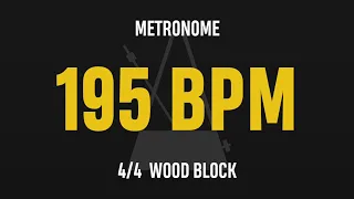 195 BPM 4/4 - Best Metronome (Sound : Wood block)