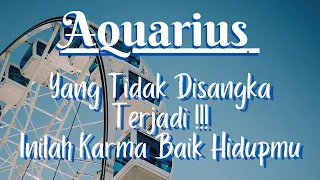 💙 AQUARIUS 🎀 Yang Tidak Disangka Terjadi ‼️ inilah Karma Baik Hidupmu ✨#aquarius #zodiak #tarot 2023