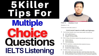 5 KILLER TIPS On IELTS Listening Multiple Choice Questions By Asad Yaqub
