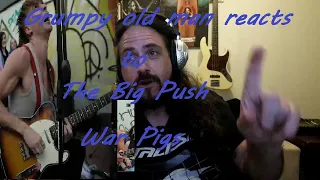First reaction to War Pigs cover by The Big Push