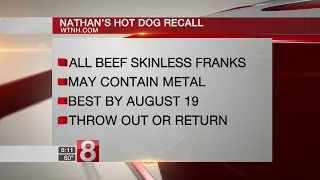 Nathan's hot dogs recalled due to potential metal objects