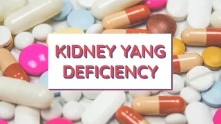 Kidney Yang Deficiency