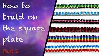 How to make a flat braid on the square kumihimo plate #2