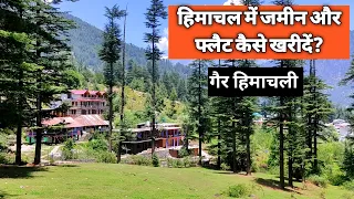 How To Buy Land and Property in Himachal Pradesh For Outsider/ Non Himachali