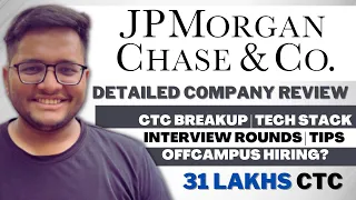 JP Morgan & Chase Company Review | Interview Process | Online test and CTC BreakUp | Off Campus 🔥