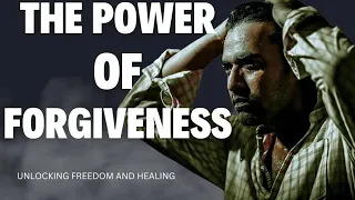 The Power of Forgiveness: Unlocking Freedom and Healing| Motivational Speech