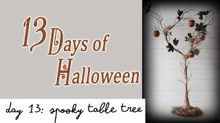 13 DAYS of HALLOWEEN /   DAY 13 SPOOKY TABLE TREE / Dollar Tree DIY