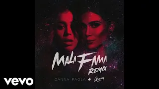 Danna Paola, Greeicy - Mala Fama (Audio/Remix)