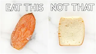 Eat This Not That Part 2 | Healthy Food Swaps