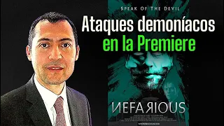 Ataques demoníacos en la premiere de Nefarious