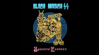 Black Magick ᛋᛋ - Spectral Ecstasy [Remastered HD Audio]