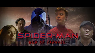 Spider-Man: Web Of Carnage | Fan Film