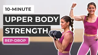 10-Minute Upper Body Workout for Women (Rep-Drop)