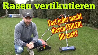 RASEN vertikutieren: FAST alle machen JETZT diesen FEHLER! Du auch?