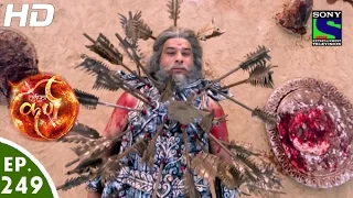 Suryaputra Karn - सूर्यपुत्र कर्ण - Episode 249 - 22nd May, 2016