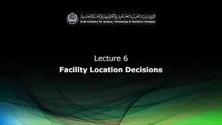 ELE122 - Lecture 6: Facility Location Decisions