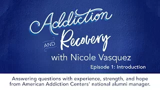 Crystal Meth Addiction Treatment: Documentary on Nicole's Journey to Recovery