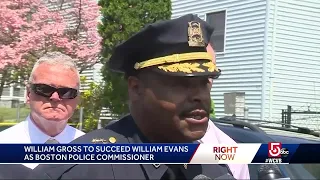 Chief Gross to succeed William Evans as Boston Police Commissioner