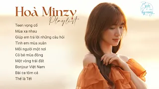 Siêu phẩm cực cuốn, playlist 'THAO TÚNG TÂM LÝ' của HÒA MINZY trong Biển của hy vọng