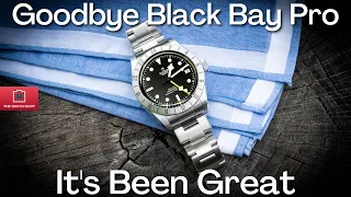 So…I'm Selling My Keeper Tudor Black Bay Pro. Here Are 3 Reasons Why